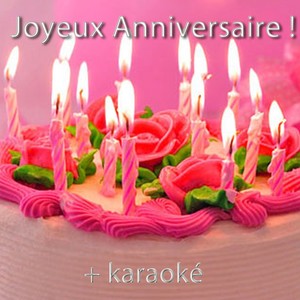 Joyeux anniversaire !