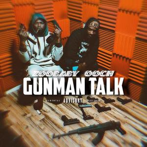 GunMan Talk (feat. ooch) [Explicit]