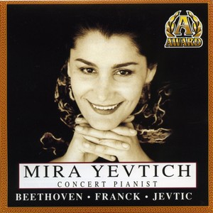 Mira Yevtich - Concert Pianist (2021 Digitally Remastered)