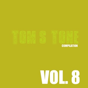 Tom's Tone Compilation, Vol. 8
