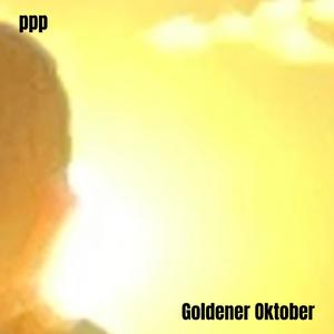 Goldener Oktober (Explicit)