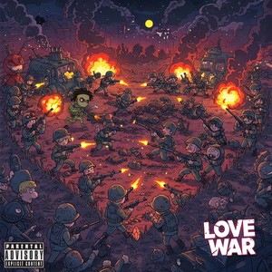 LOVE WAR (Explicit)