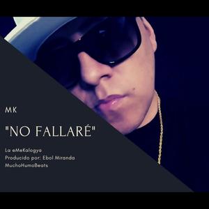 No Fallaré (Explicit)
