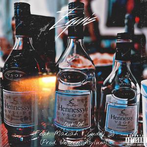 Out Of (feat. Mariah & Cuddy S) (Explicit)