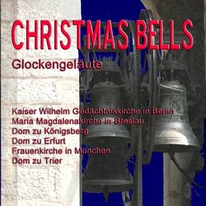 Christmas Bells - Weihnachtsglocken