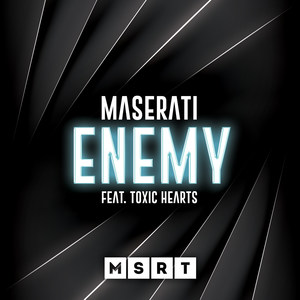 Enemy (feat. Toxic Hearts)