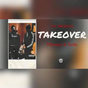 TakeOver (feat. Trello78) [Explicit]