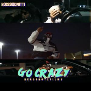 Go Crazy (Explicit)