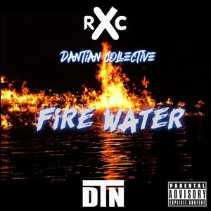 Firewater (Explicit)