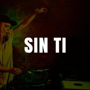 sin ti