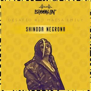 Shinoda Negrona (Explicit)
