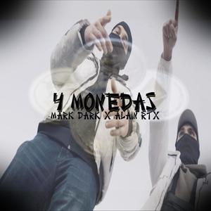 4 Monedas (feat. Mark Dark) [Explicit]