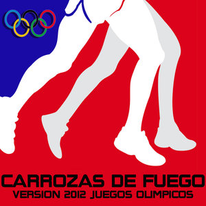 Carrozas de Fuego 2012 (Juegos Olimpicos)