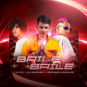 Baile em Baile (Explicit)