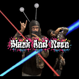 Black And Neon (Explicit)
