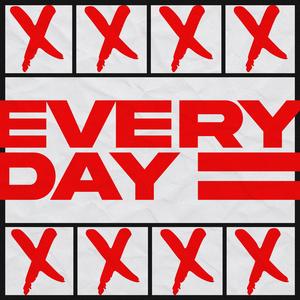 Every Day (feat. Logan Lee Grim)