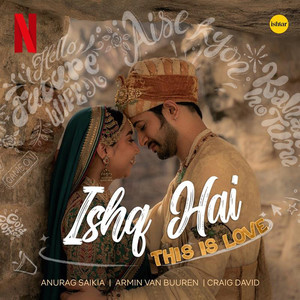 Ishq Hai (This is Love) (From 