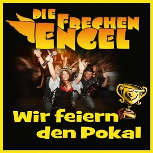 Wir feiern den Pokal