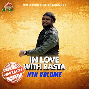In Love With Rasta (feat. Hyh Volume)