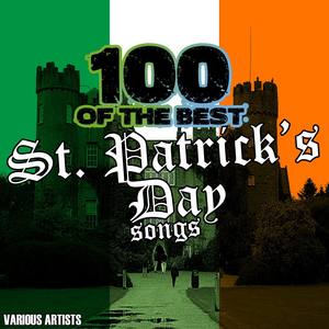 100 Of The Best St. Patricks Day Songs