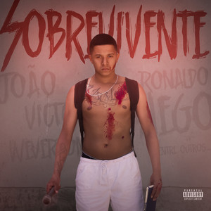 Sobrevivente (Explicit)