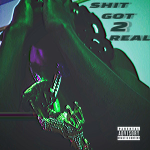 **** Got 2 Real (Explicit)