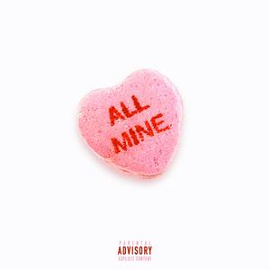 Cease - All Mine (feat. Pryce) (Explicit)