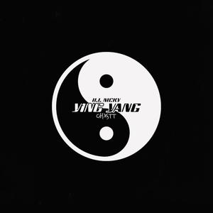 Ying Yang(feat. ill Nicky) (Explicit)