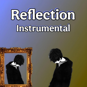 Reflection (Instrumental)