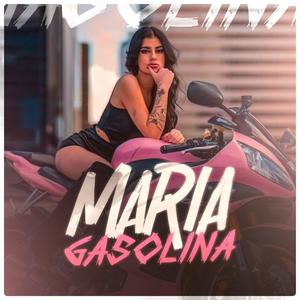 Maria Gasolina (Explicit)