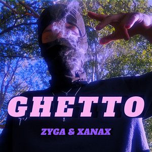 GHETTO (Explicit)