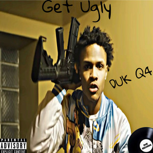 Get Ugly (Explicit)