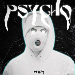 PSYCHO (Explicit)