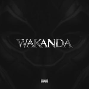 Wakanda (feat. superdupersultan) [Explicit]