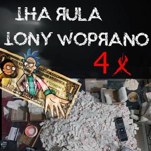 4 x's (feat. Tony Woprano) (Explicit)