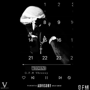 This Weekend (Explicit)