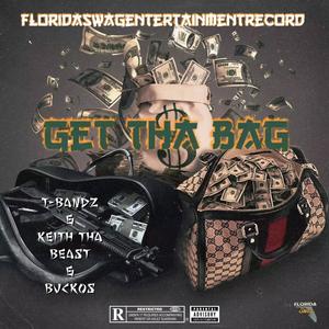 Get Tha Bag (Explicit)