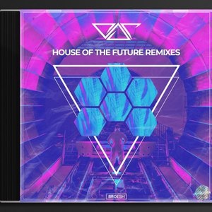 House of the Future (Remixes)