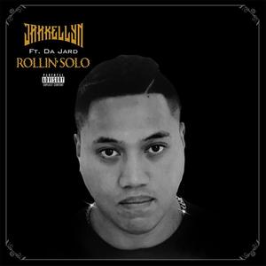 Rollin'Solo (feat. Da Jard) [Explicit]