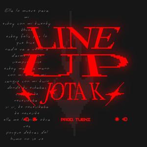 LINE UP (feat. Tueni)