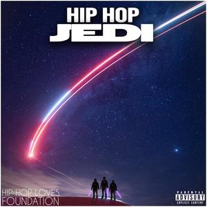 Hip Hop Jedi (Explicit)