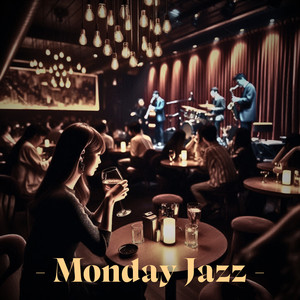 Monday Jazz