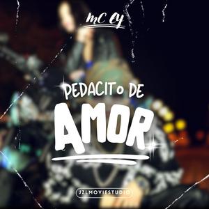 Pedacito de amor mcey (Explicit)