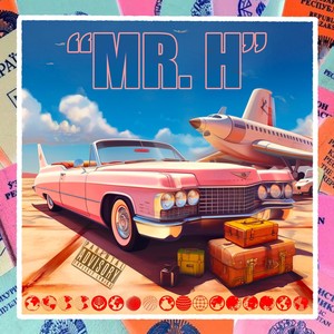Mr. H (Explicit)