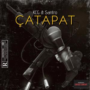 Çatapat (feat. RN Santro) [Explicit]