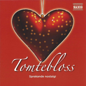 God Jul - Tomtebloss - Sprakande nostalgi