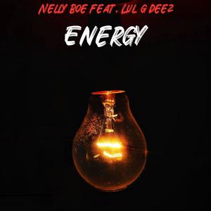 Energy (feat. Lil G Deez) (Explicit)
