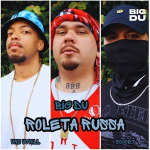 Roleta Russa (Explicit)