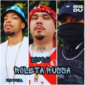 Roleta Russa (Explicit)