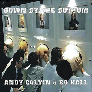 Down by the Bottom (Explicit)